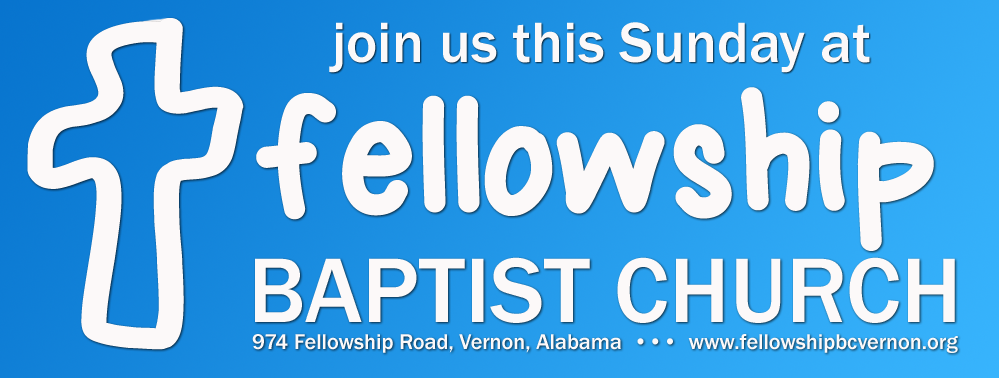 This Sunday at Fellowship - Fellowship Baptist Church