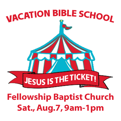 Jesus is the Ticket! VBS on August 7