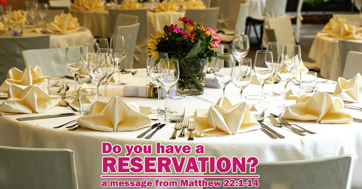 Do You Have a Reservation - Sunday April 24 2022