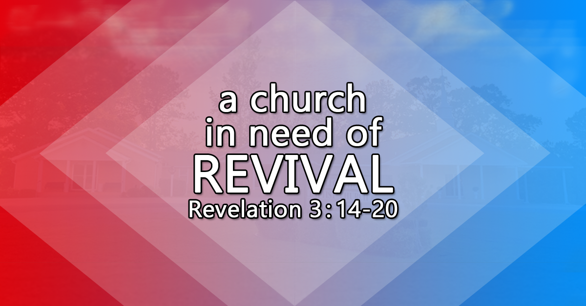 A Church in Need of Revival (11-13-22)