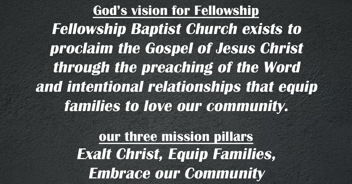 God’s vision for Fellowship