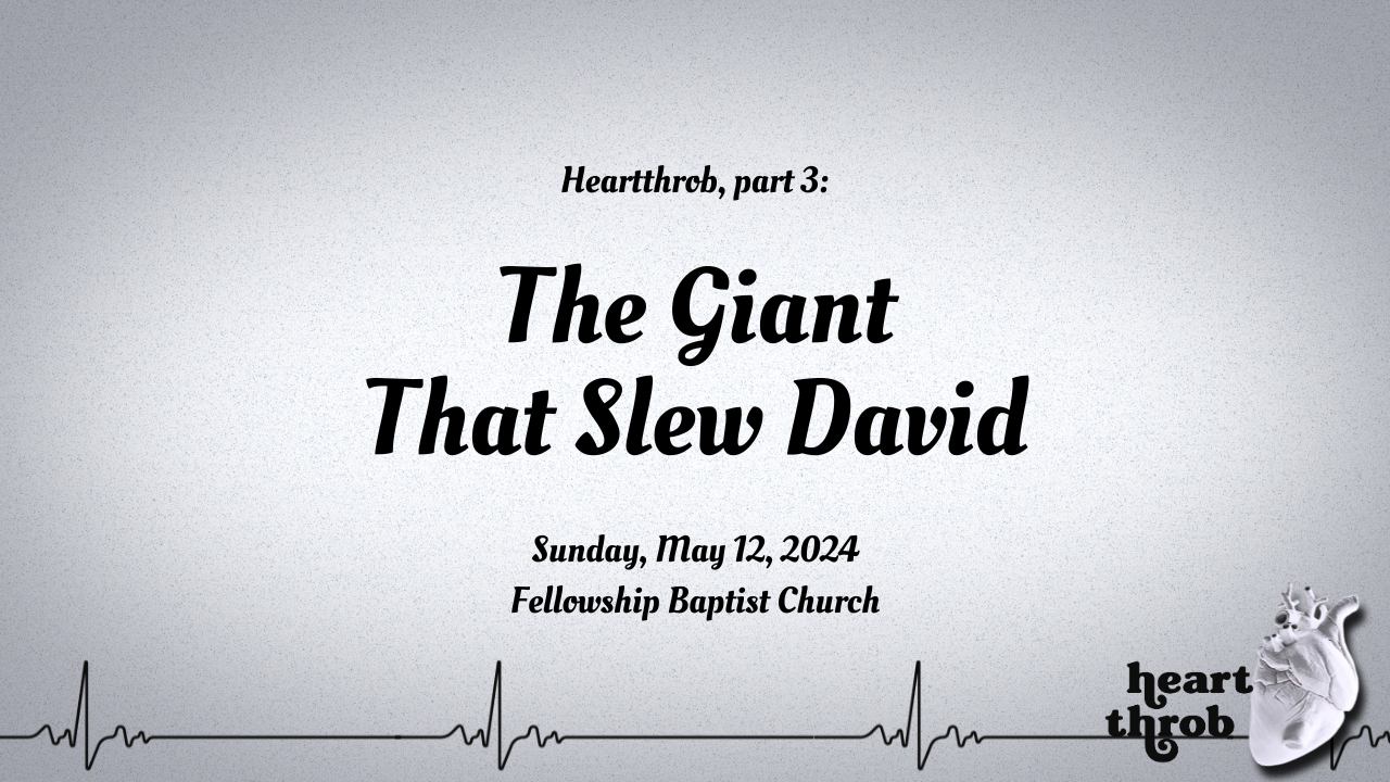 The Giant that Slew David (5.12.24)