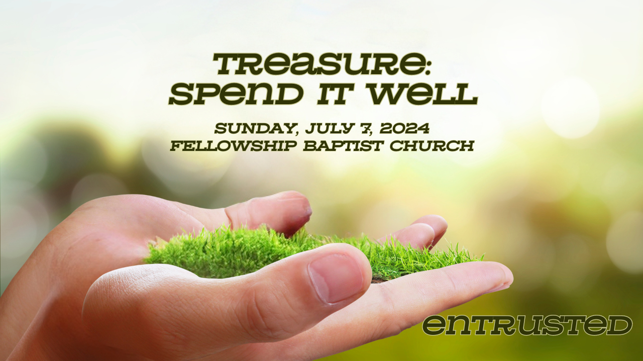 Treasure: Spend it Well